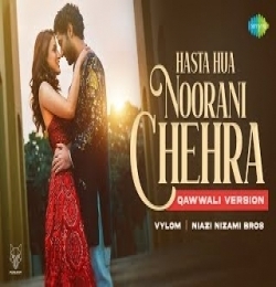 Hasta Hua Noorani Chehra - Qawwali Version