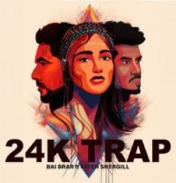 24K TRAP