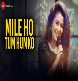 Mile Ho tum Humko